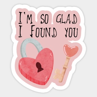 I'm so glad I found you, Heart-shaped Lock and Key Sticker